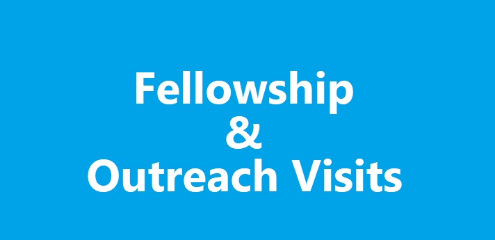 Fellowship & Outreach&nbsp;Visits